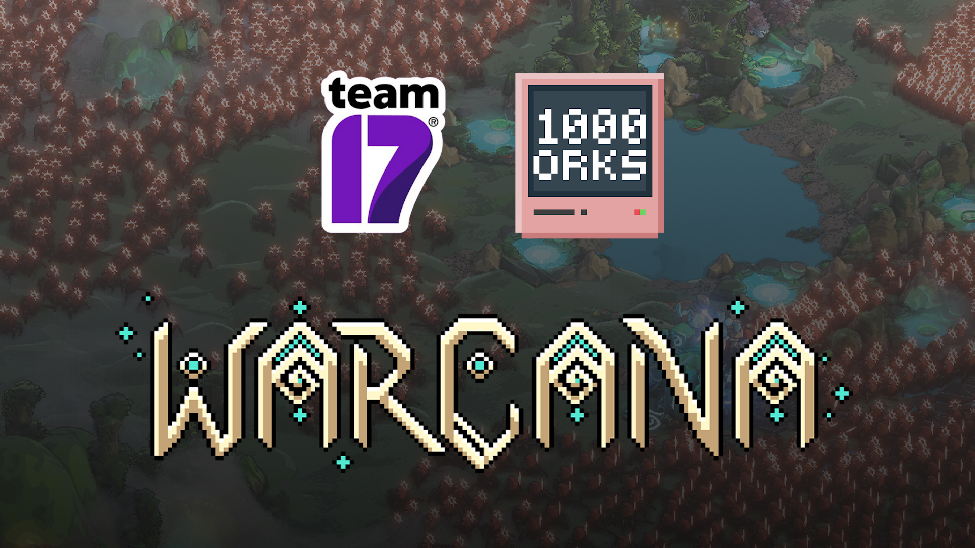 Image of Warcana, Team17 and 1000 Orks' logos 